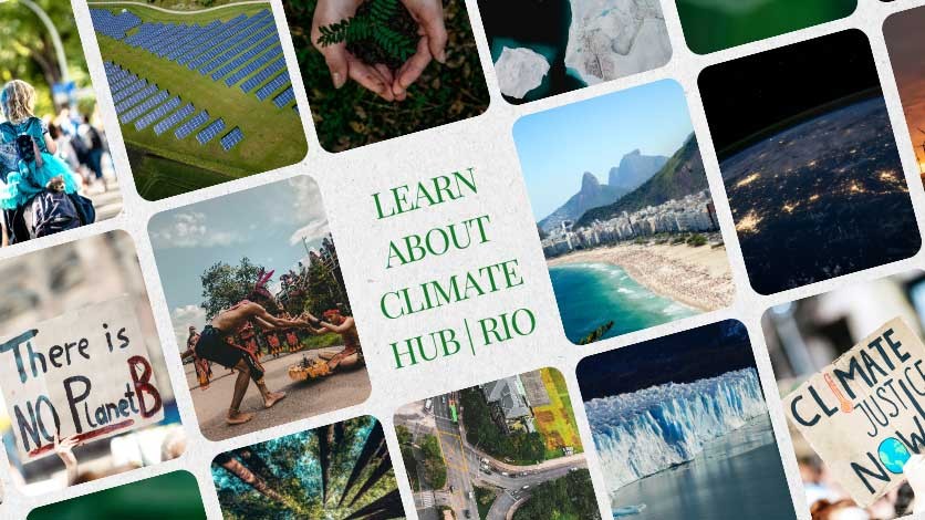 Climate Hub | Rio: learn more about Rio Center's new initiative
