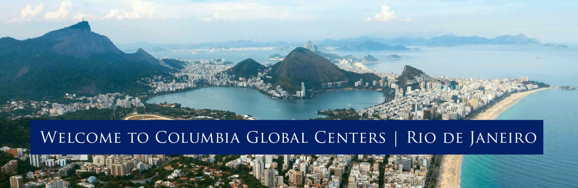 Welcome to Columbia Global Centers | Rio de Janeiro