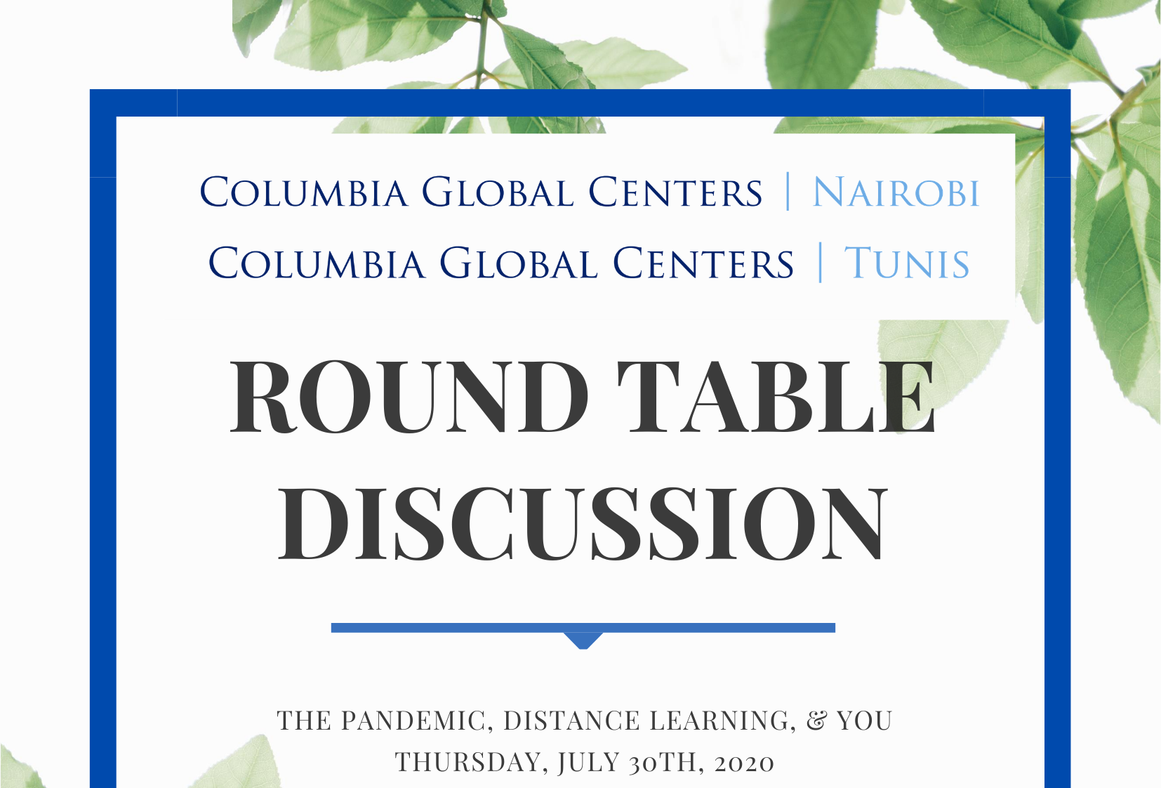 Columbia Global Centers | Tunis and Nairobi Hosted Virtual Discussion on COVID-19