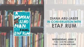 "A Woman is No Man" - Diana Abu-Jaber in conversation with author, Etaf Rum