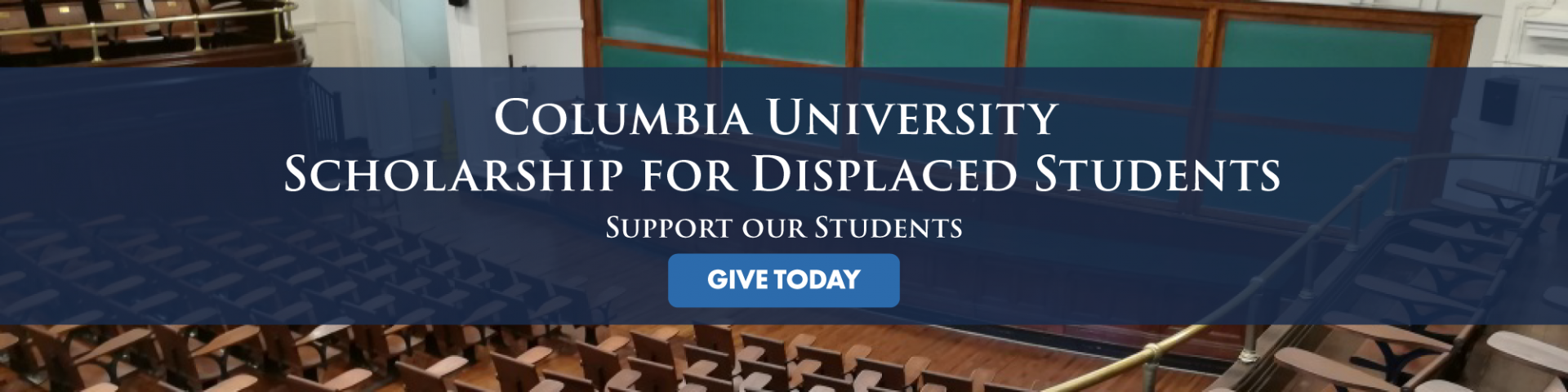 CU Scholarship for Displaced Students
Support our Students