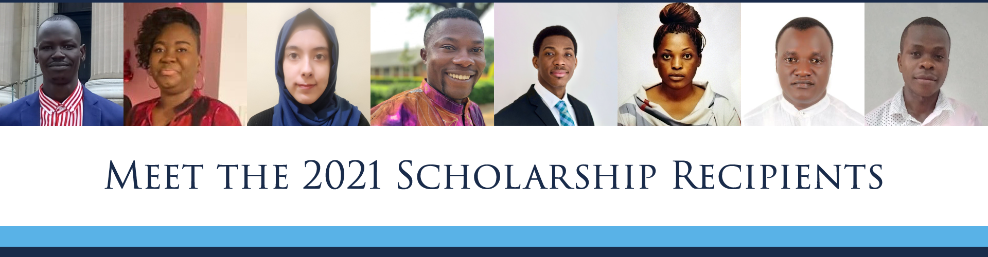 Meet the 2021 Scholarship Recipients