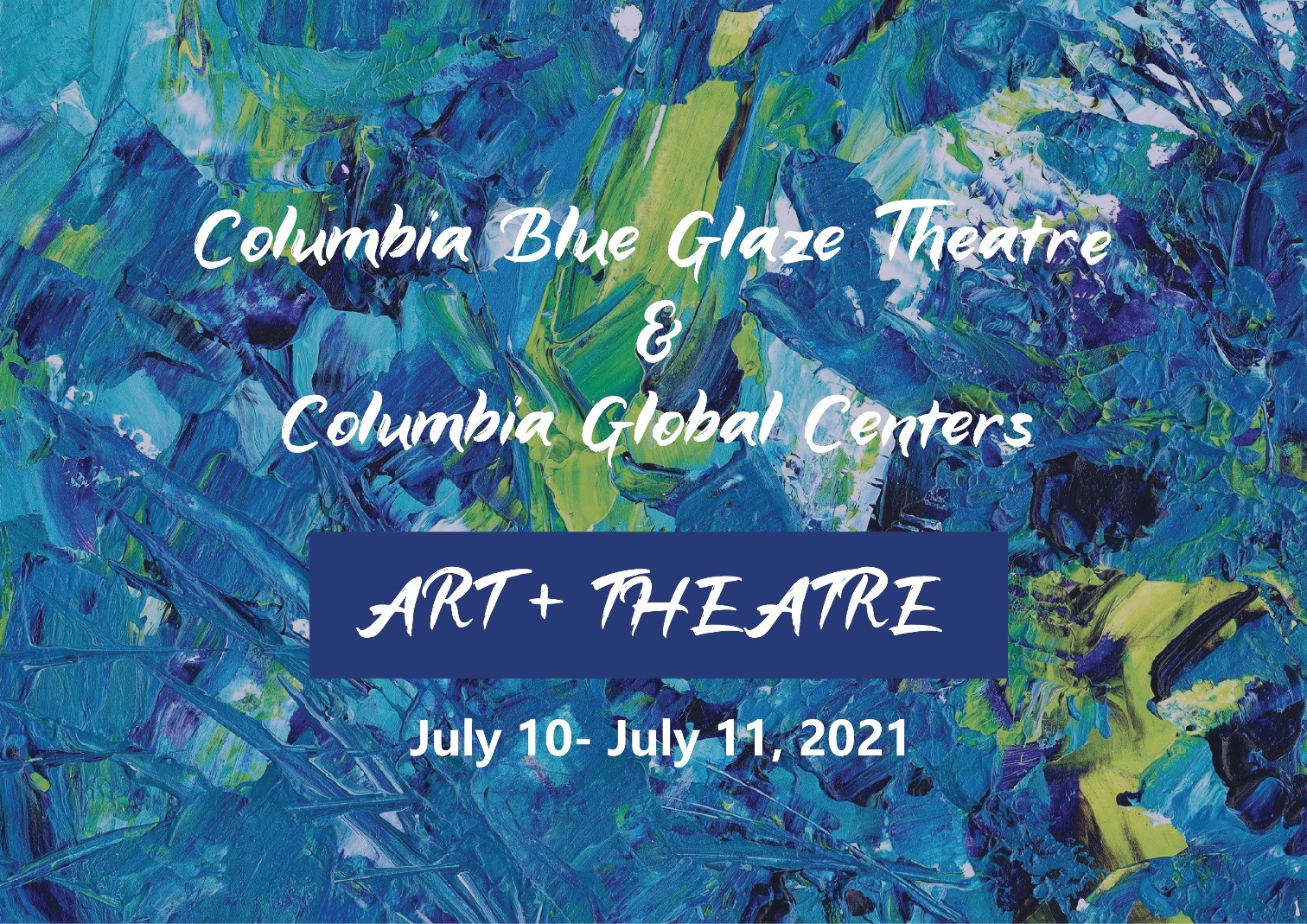 Columbia University Student Drama Forum & Columbia Global