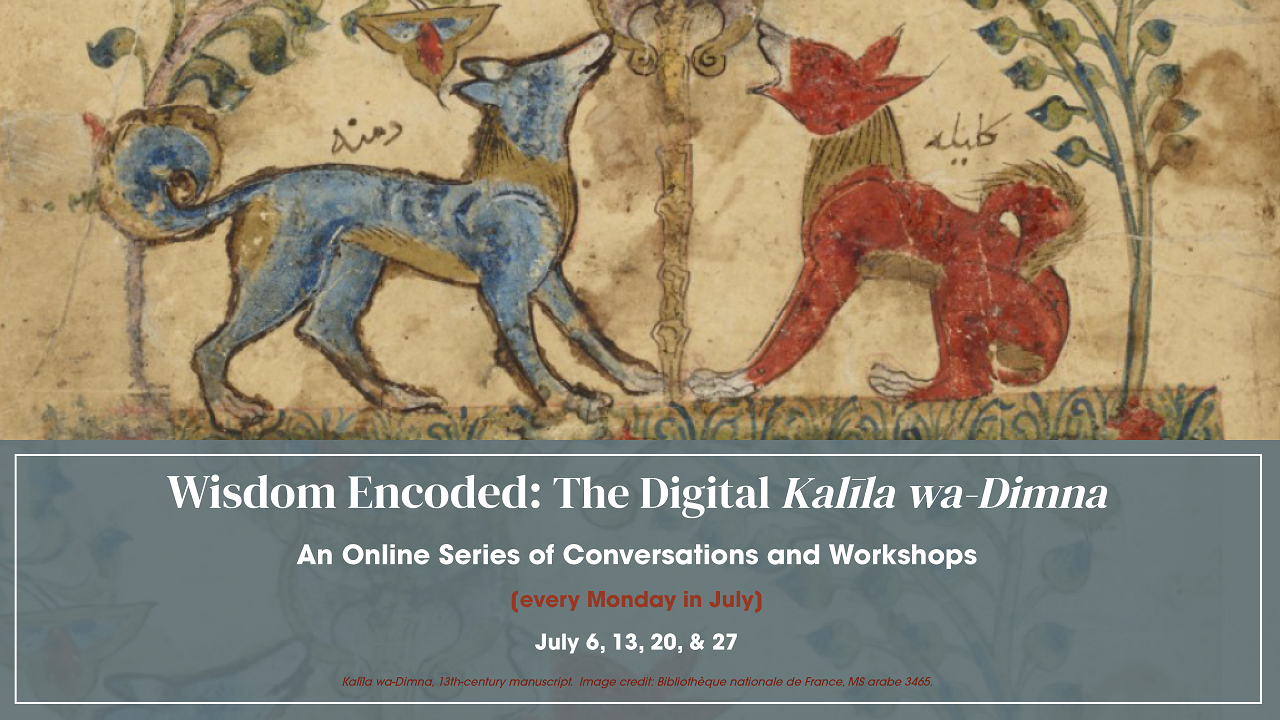 Wisdom Encoded: The Digital Kalīla wa-Dimna