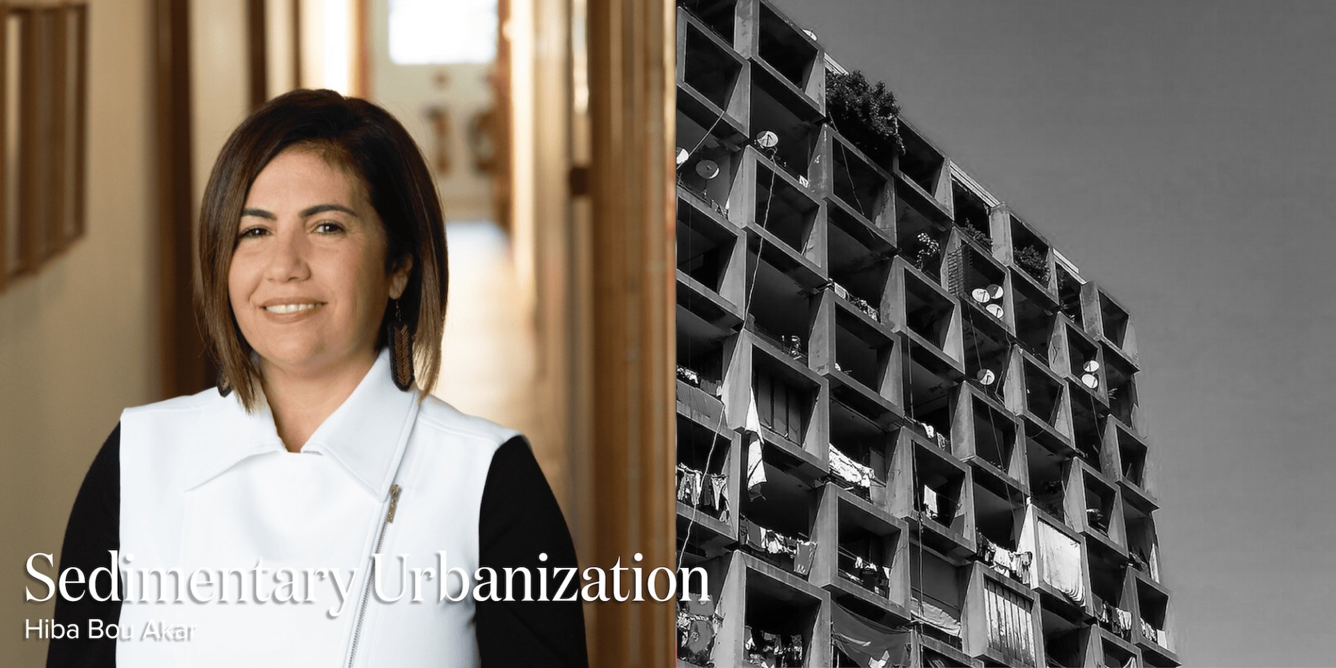 Sedimentary Urbanization with Hiba Bou Akar