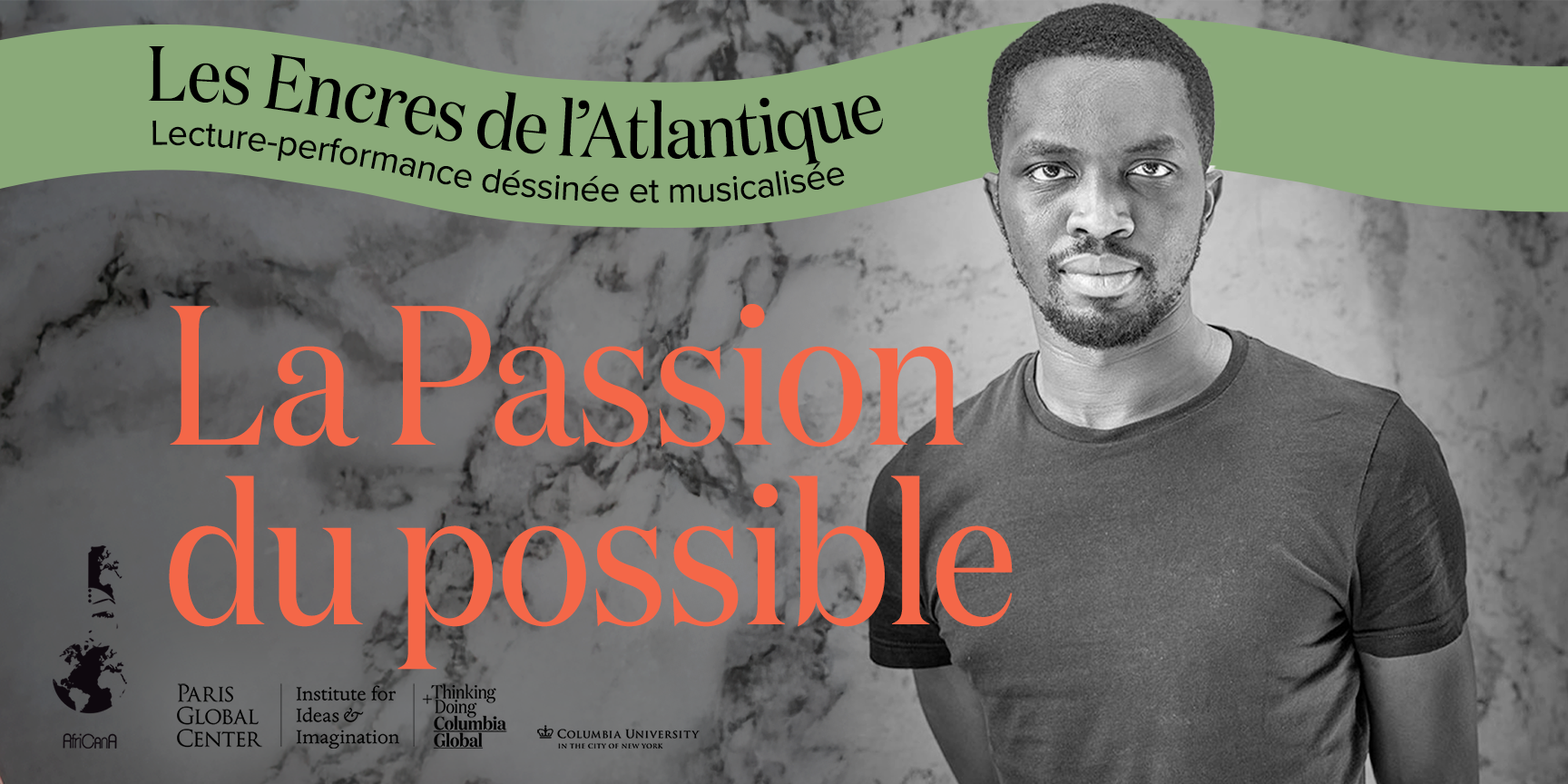 Les Encres de l'Atlantique: La Passion du possible