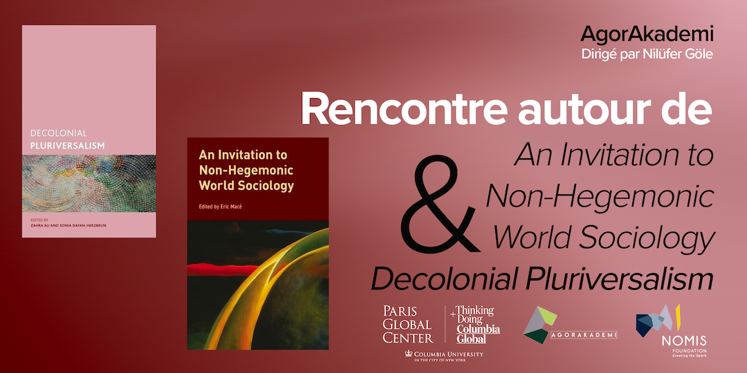 An Invitation to Non-Hegemonic World Sociology & Decolonial Pluriversalism
