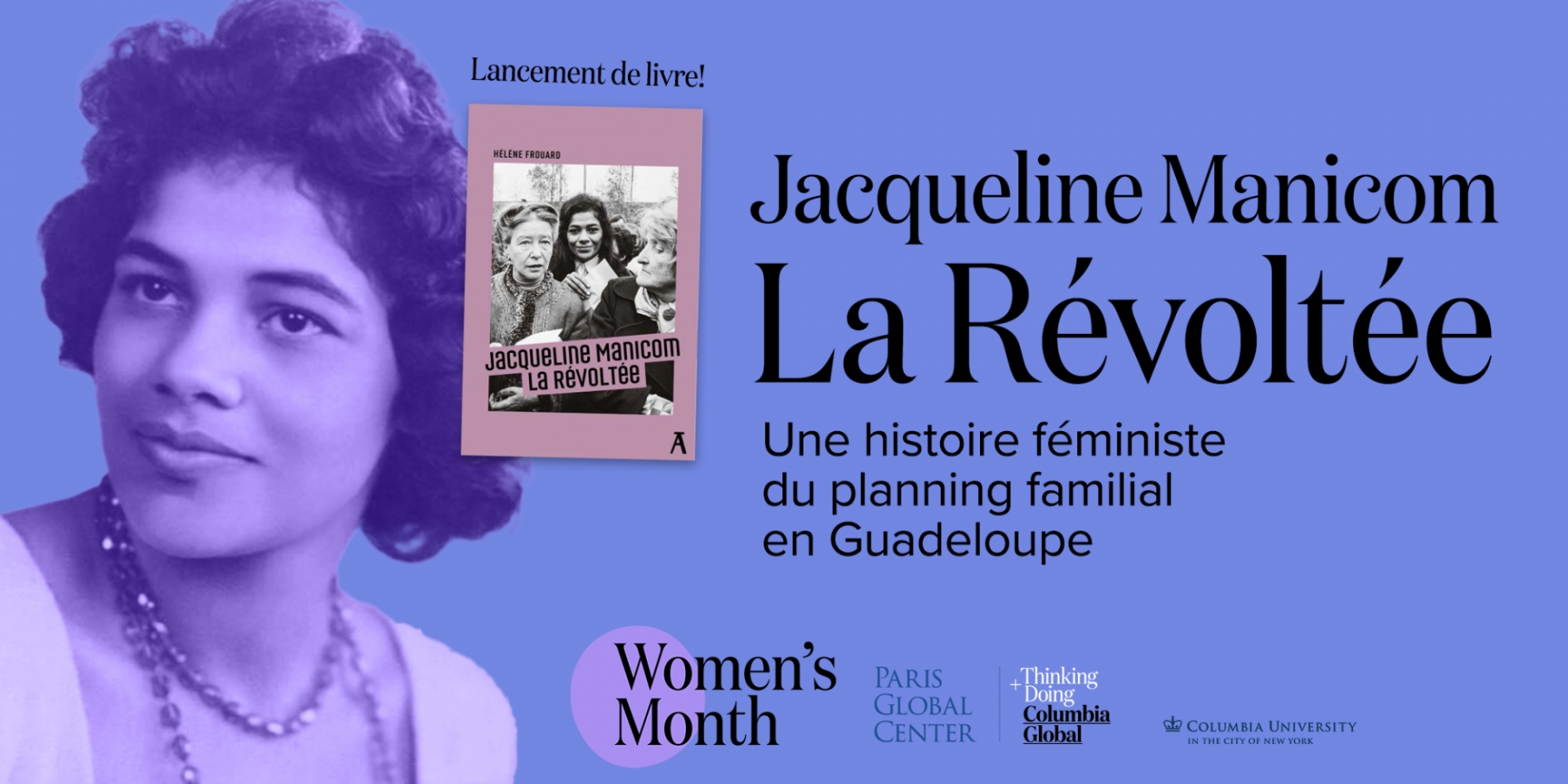 La révoltée : Jacqueline Manicom et le family planning au 20e siècle