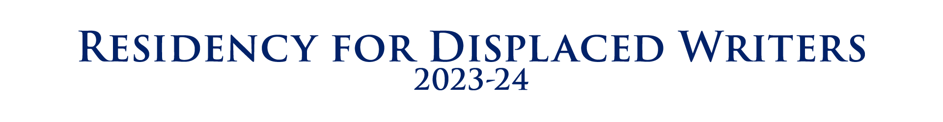 Residency for Displaced Writers 2023-24