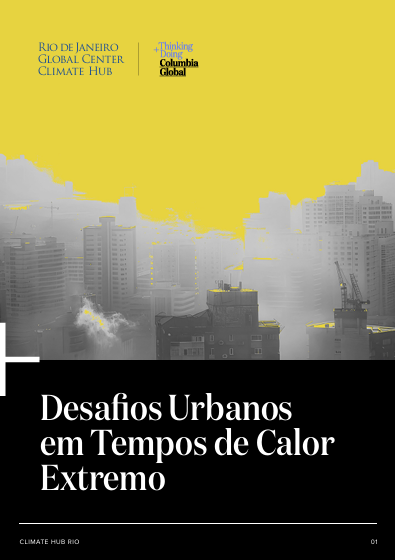 Desafios Urbanos em Tempos de Calor Extremo