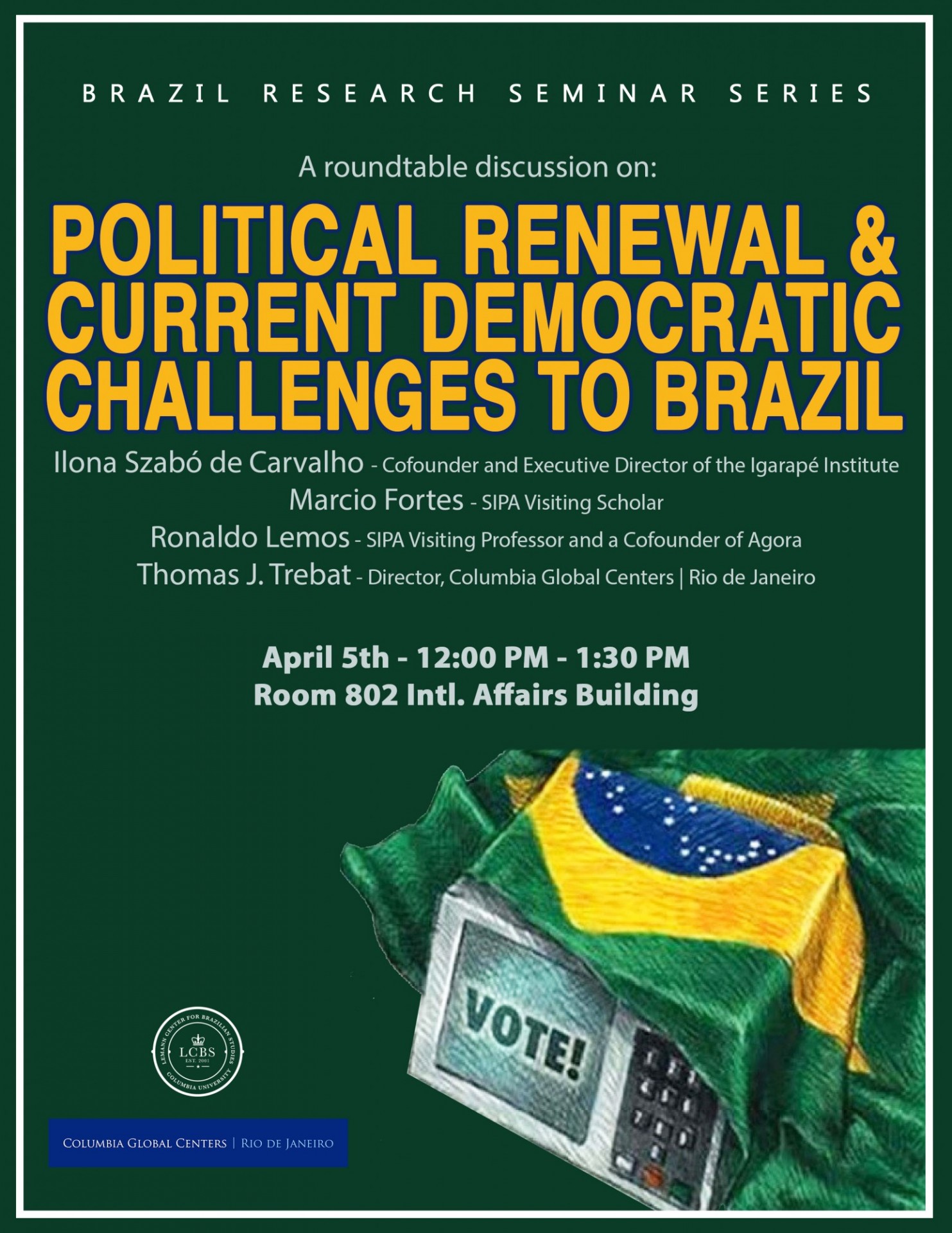 Brazil Research Seminar Series: Brazilian Political Update, facing 2018 General Elections