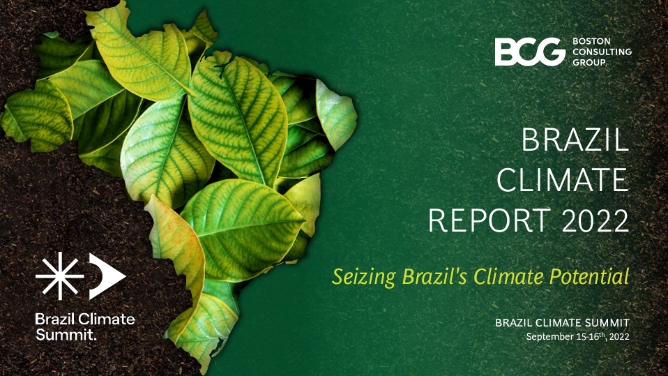 Brazil Climate Report 2022: Seizing Brazil's Climate Potential