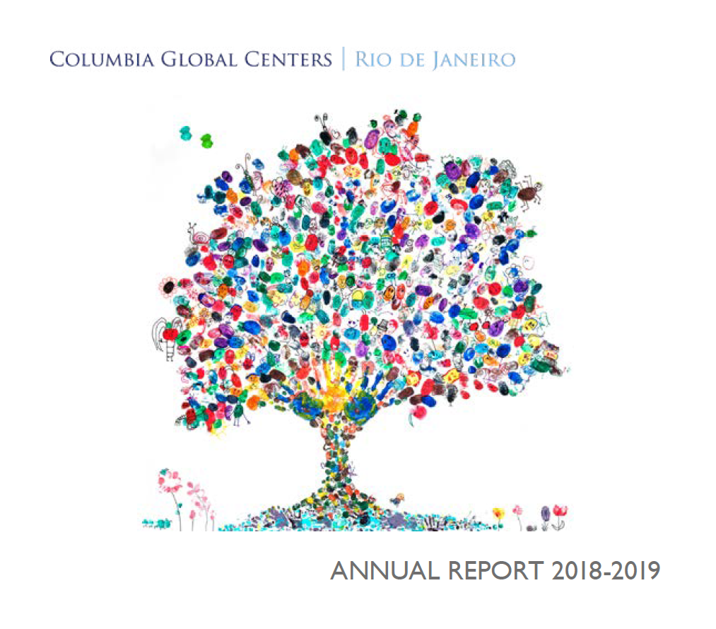 Annual Report Columbia Global Centers Rio de Janeiro 2018-2019
