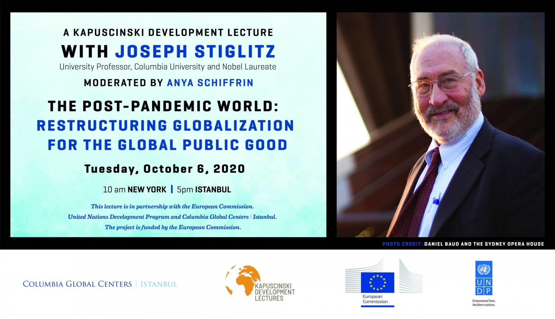 Kapuscinski Development Lecture with Joe Stiglitz; Post Pandemic World: Restructuring the Global Public Good
