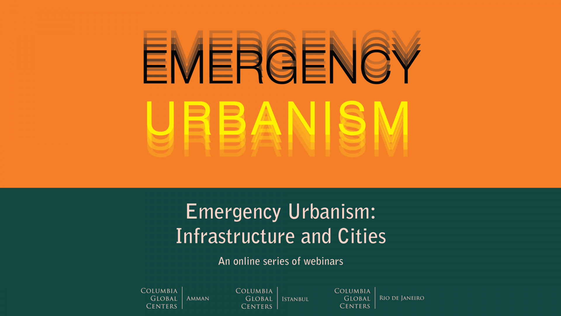 Emergency Urbanism 