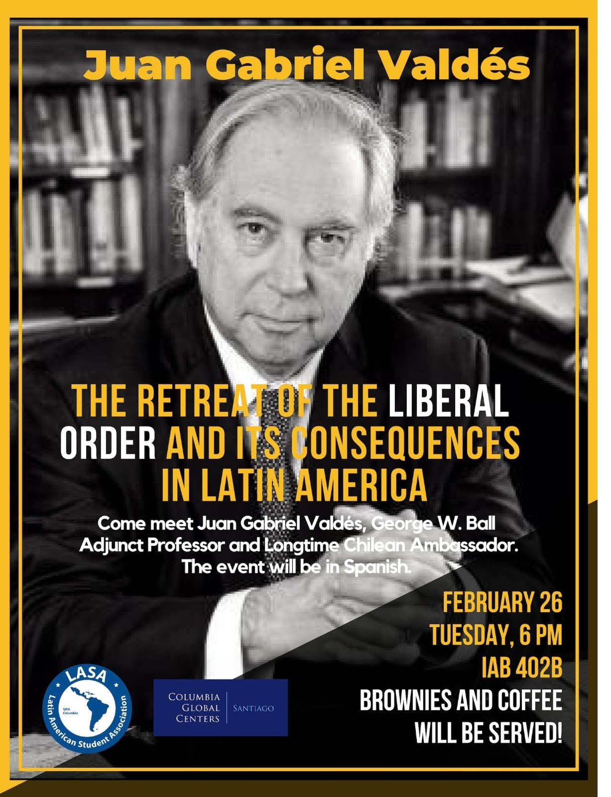 On Campus: Conference on Latin America by SIPA Professor Juan Gabriel Valdés