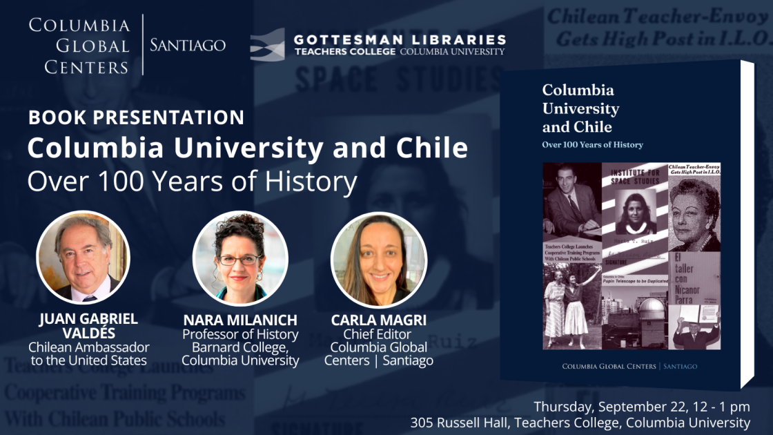 Book Presentation: Columbia University and Chile. Over 100 Years of History