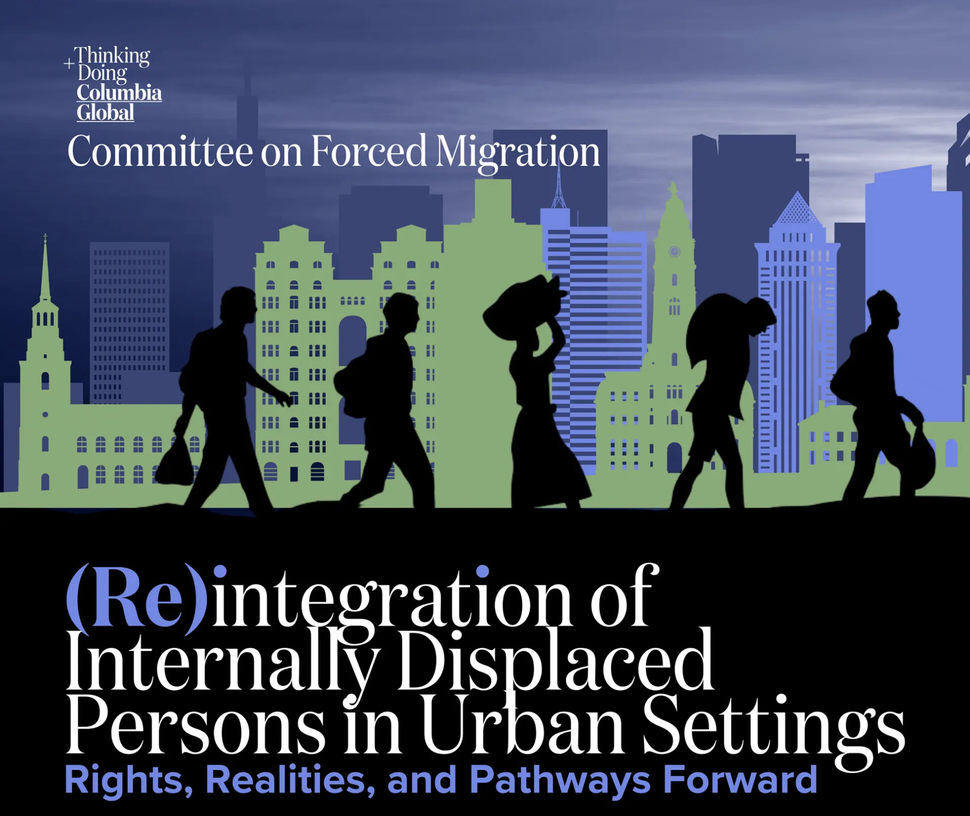Reintegration of Internally Displaced Persons in Urban Settings
