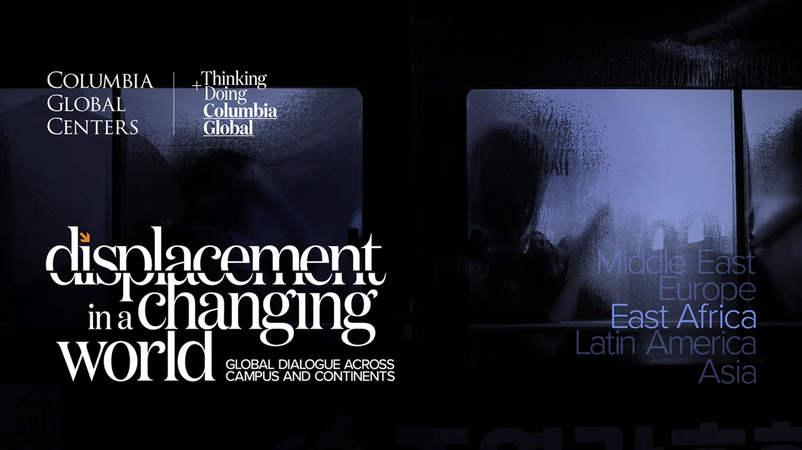 Displacement in a changing world: global dialogue across campus and continents: East africa