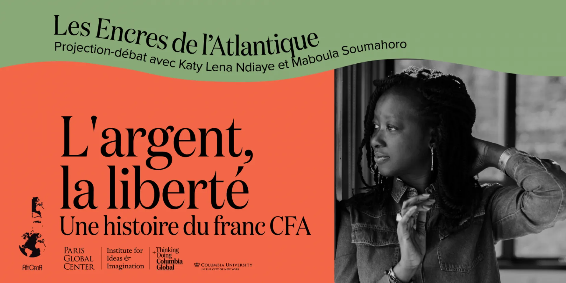 Les Encres de l'Atlantique: Projection-débat "L'argent, la liberté : une histoire du franc CFA"