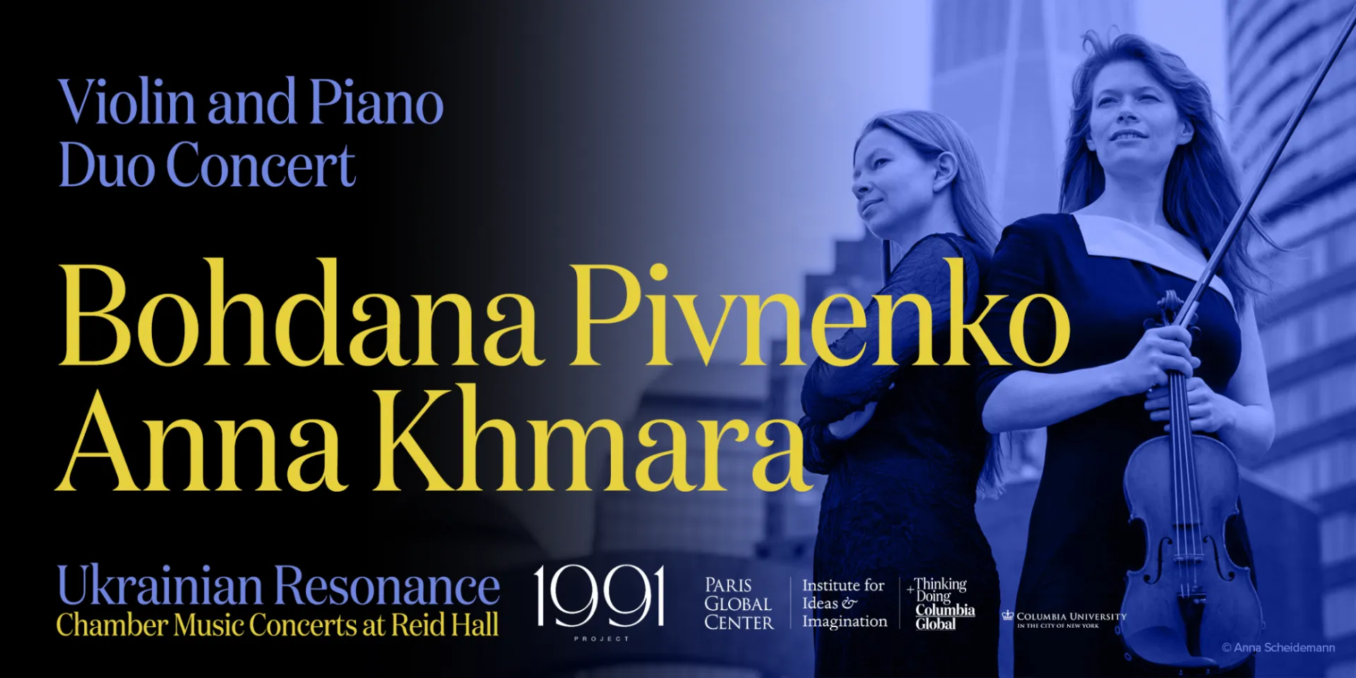 Ukrainian Resonance: Bohdana Pivnenko and Anna Khmara