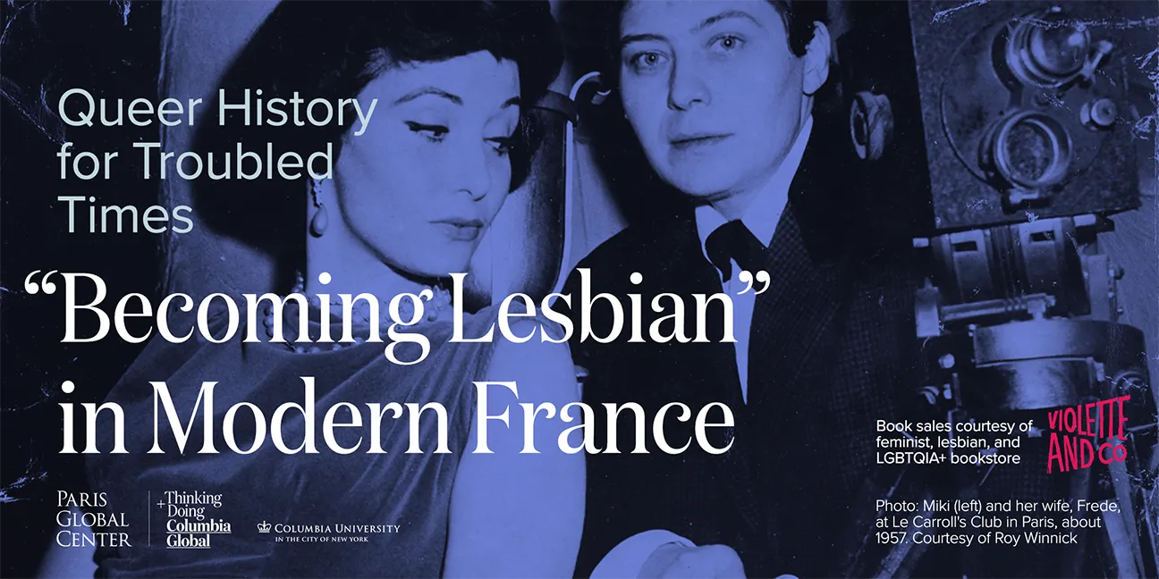 “Becoming Lesbian” in Modern France: Queer History for Troubled Times