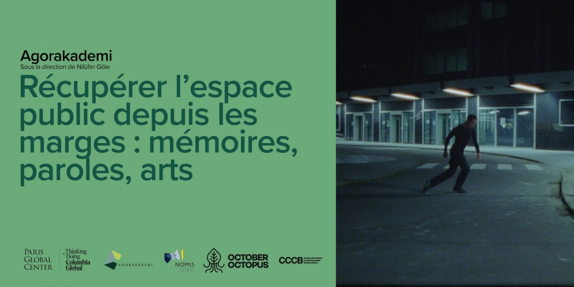 Récupérer l’espace public depuis les marges : mémoires, paroles, arts