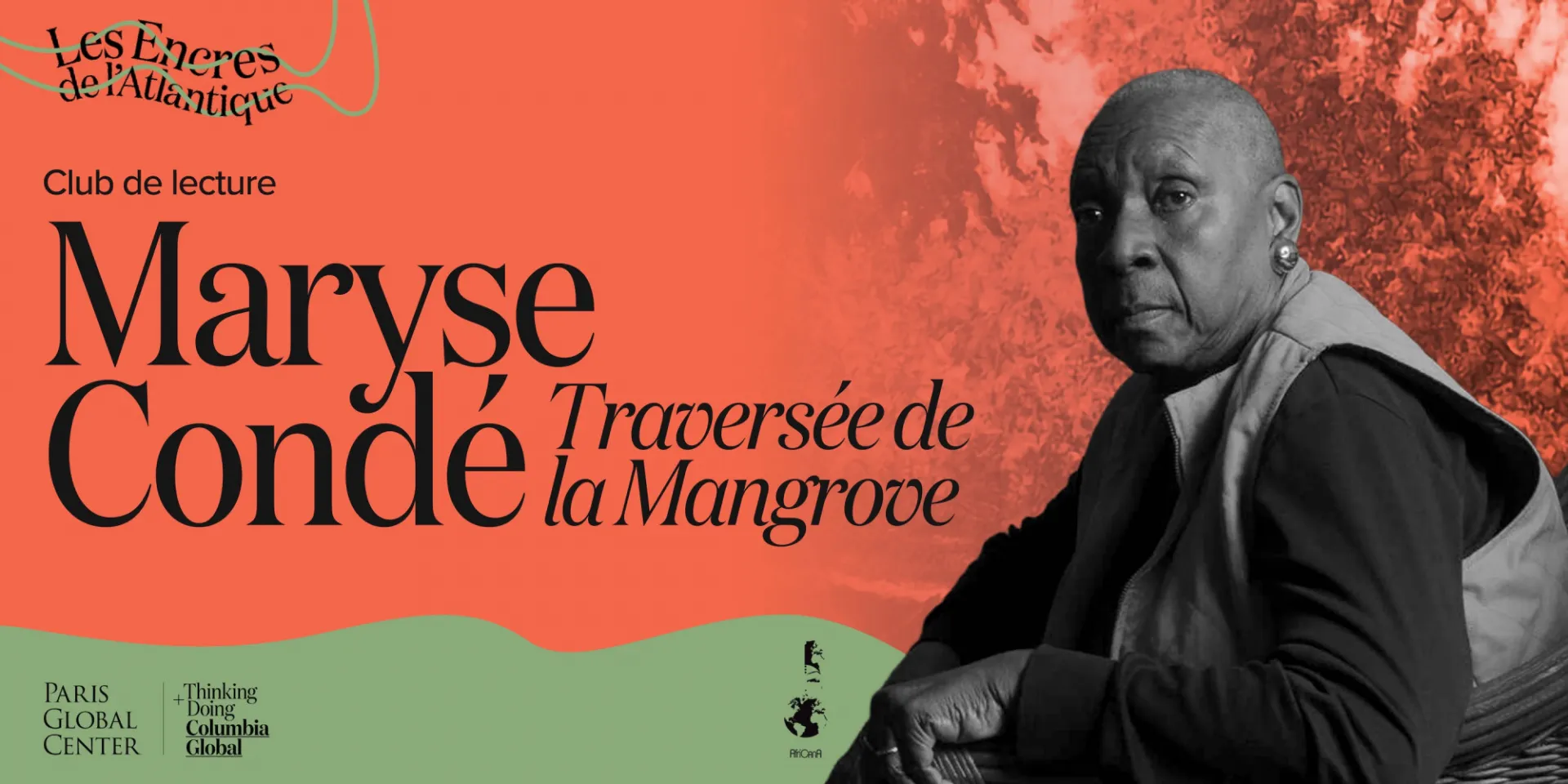 Les Encres de l’Atlantique : Traversée de la Mangrove, Maryse Condé
