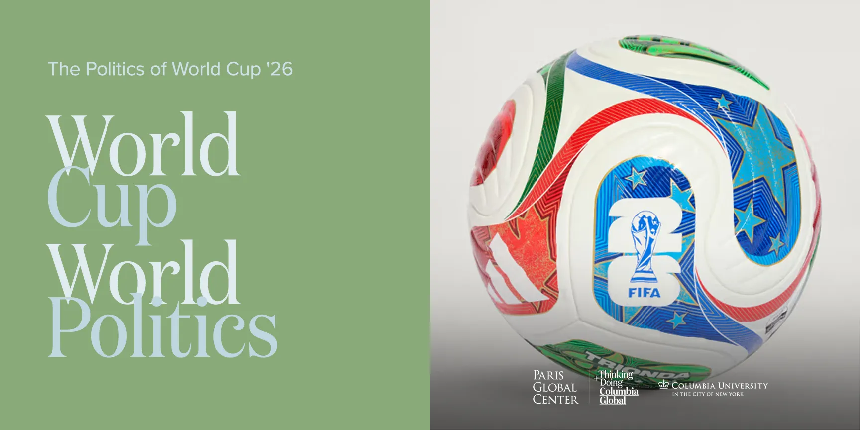 IN-PERSON | Panelists Laurent Dubois, Maboula Soumahoro, and Frank Guridy will lend their expertise to address the social and racial questions surrounding World Cup ‘26.