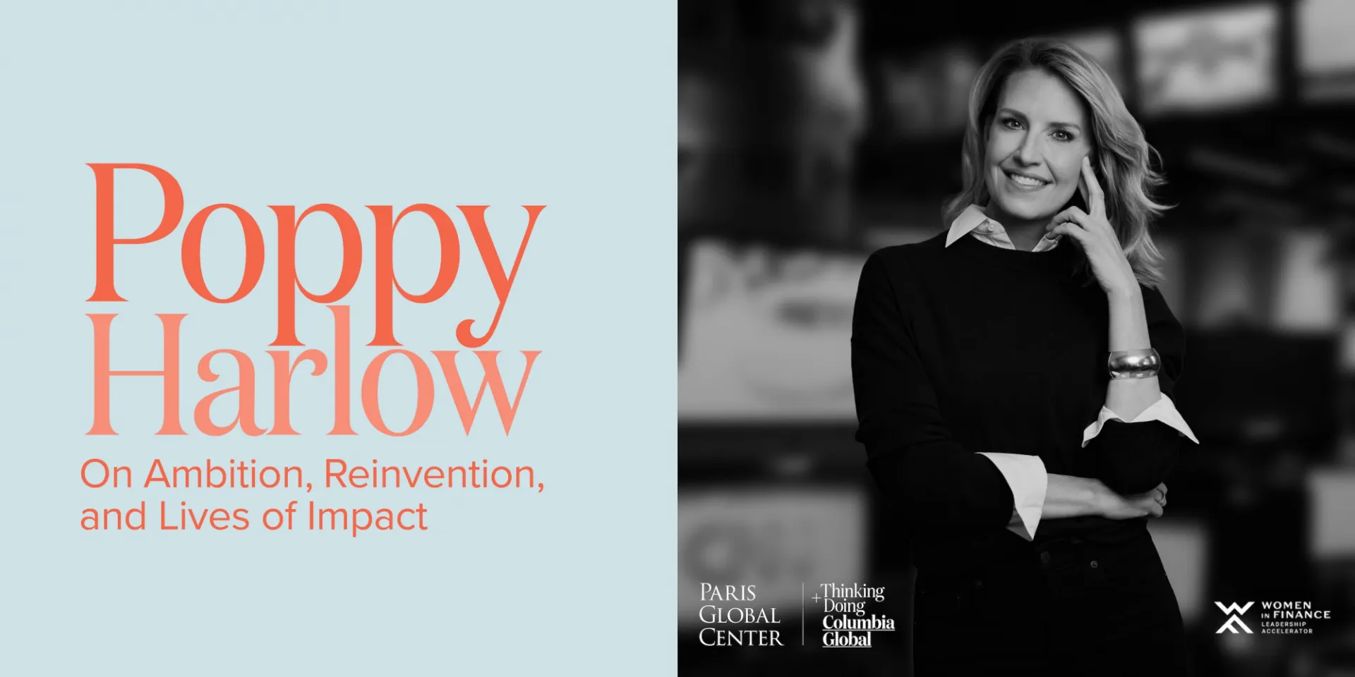 Poppy Harlow on Ambition, Reinvention, and Lives of Impact