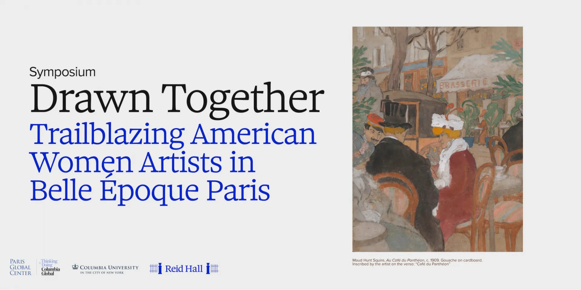 Drawn Together: Trailblazing American Women Artists in Belle Époque Paris