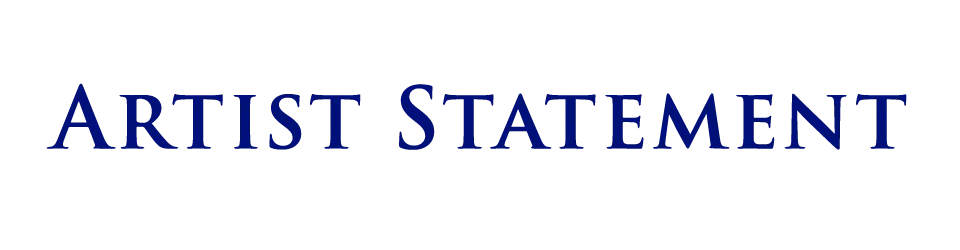 Artist Statement
