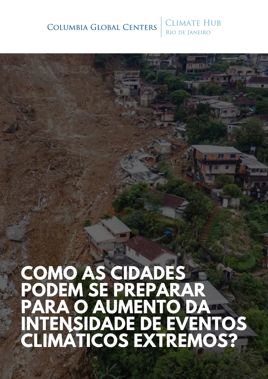 Como as cidades podem se preparar para o aumento da intensidade de eventos climáticos extremos?