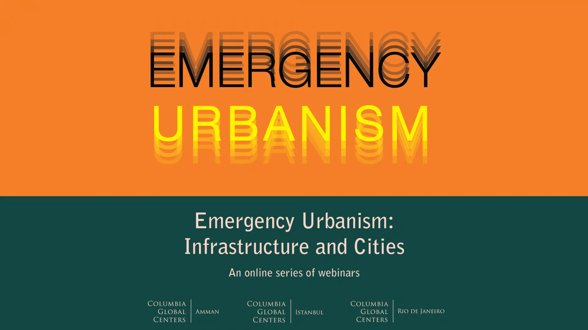 Emergency Urbanism