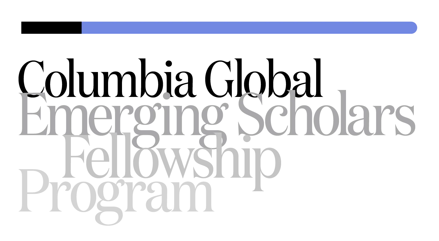 Columbia Global Emerging Scholars Fellowship Program